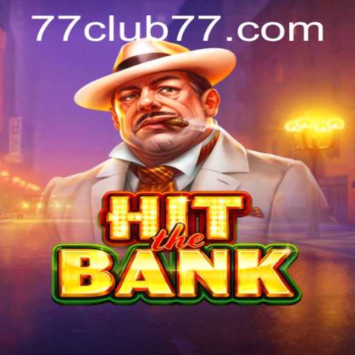 Exploring HitTheBank: A Thrilling Game with CLUB77