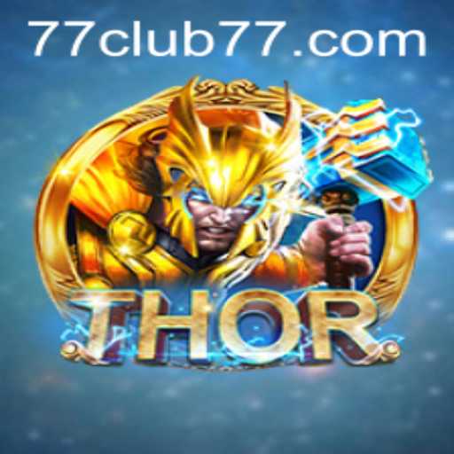 Discover the Mystical World of THOR at CLUB77