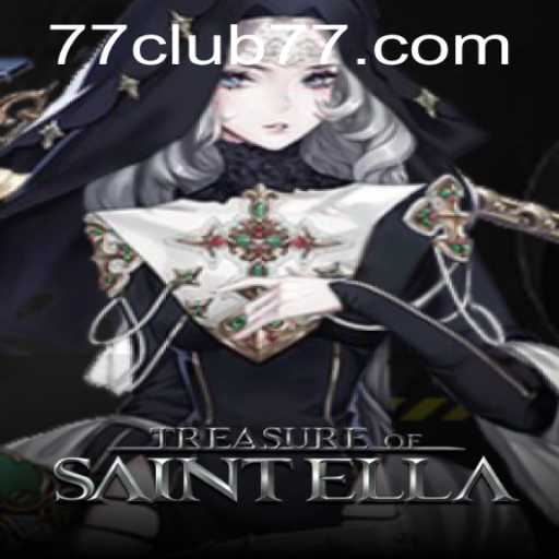 Exploring TreasureofSaintElla: A New Adventure with CLUB77